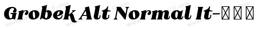 Grobek Alt Normal It字体转换